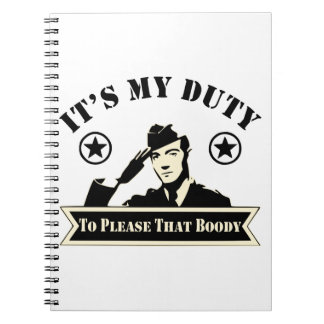 Cuaderno Es mi deber complacer a ese militar insensato.