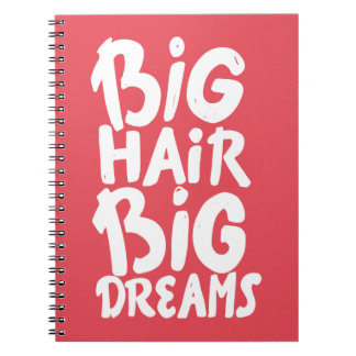 Cuaderno Es sueños grandes del pelo grande