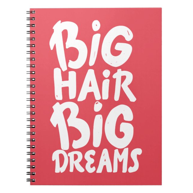 Cuaderno Es sueños grandes del pelo grande (Frente)