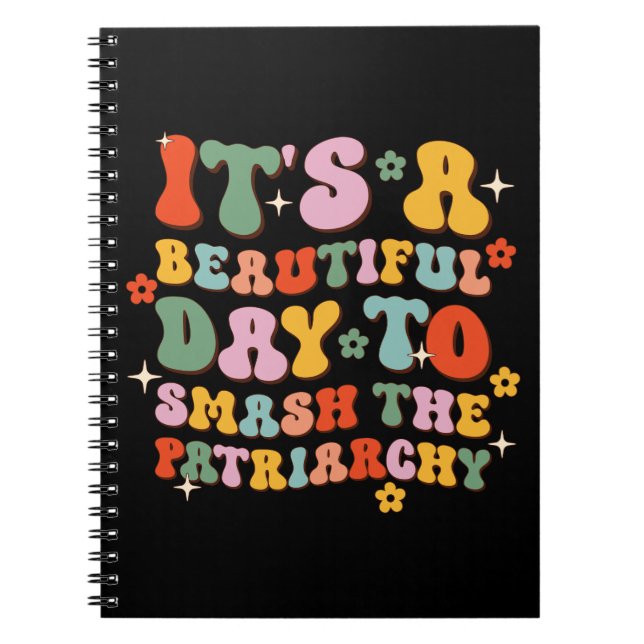 Cuaderno Es un bello día para aplastar al patriarcado (Frente)