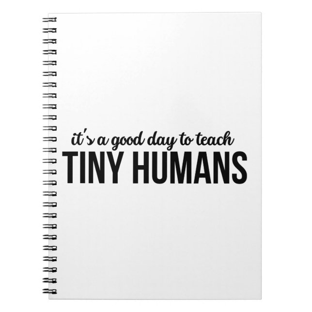 Cuaderno Es Un Buen Día Para Enseñar a Pequeños Humanos (Frente)