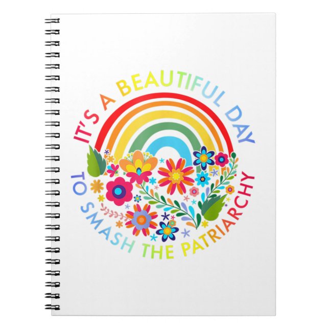 Cuaderno Es Un Día Hermoso Para Romper El Patriarcado Femin (Frente)
