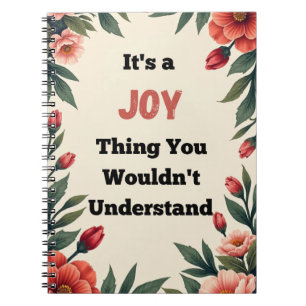 Cuaderno Es una Cosa de Alegría que No Entenderías