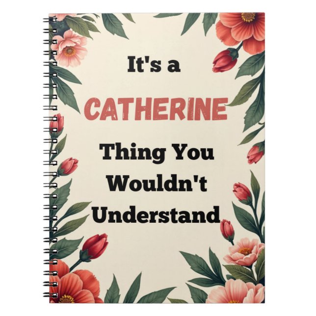 Cuaderno Es una Cosa de Catherine que No Entenderías (Frente)