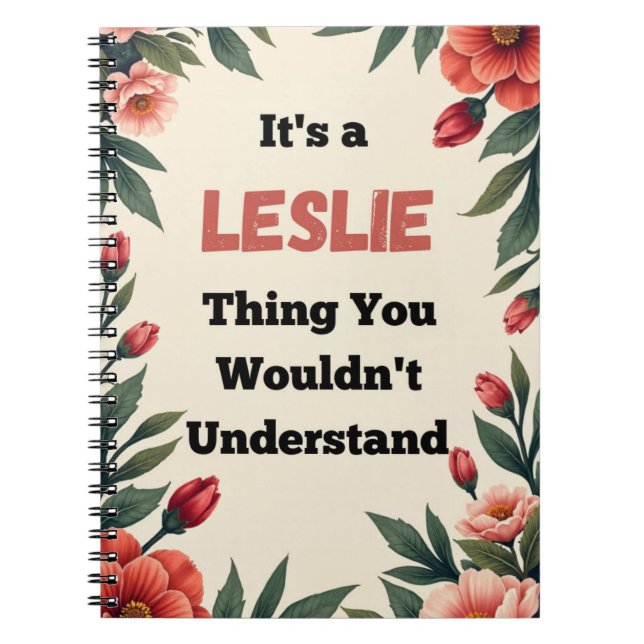 Cuaderno Es una Cosa de Leslie que No Entenderías (Frente)