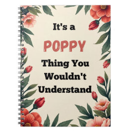 Cuaderno Es una Cosa de Poppy que No Entenderías
