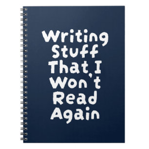 Cuaderno Escribiendo cosas que no voy a leer de nuevo