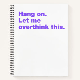 Cuaderno Espera. Déjenme pensar esto
