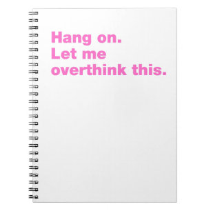 Cuaderno Espera. Déjenme pensar esto