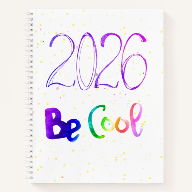 Cuaderno espiral de letras del año 2026 Sé genial (Anverso)