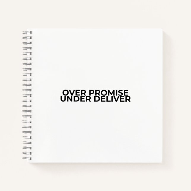 Cuaderno Espiral tipográfica de prometer demasiado y entreg (Anverso)