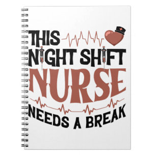 Cuaderno Esta enfermera de turno nocturno necesita un desca