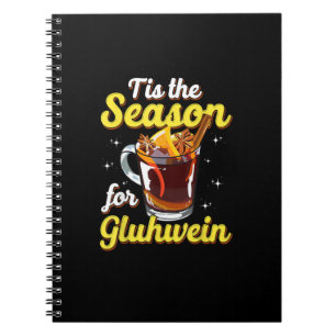 Cuaderno Esta Es La Temporada De Gluhwein Spiced Mulled Win