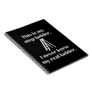 Cuaderno Esta es mi escalera de mano Sarcasmo Risas Dicho D