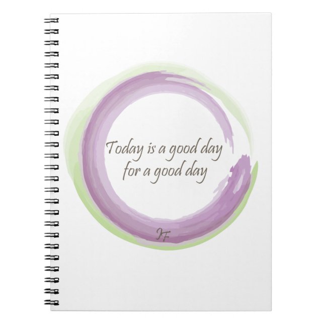 Cuaderno "Está hoy un buen día por un buen día " (Frente)