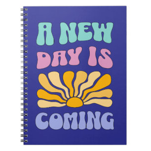 Cuaderno Está llegando un nuevo día