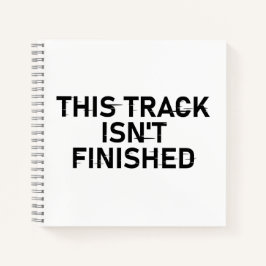 Cuaderno Esta pista no ha finalizado - Diseño de texto bril