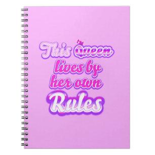 Cuaderno Esta reina nunca sigue las reglas rosas