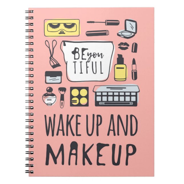 Cuaderno Está usted Tiful que los | despiertan y maquillaje (Frente)