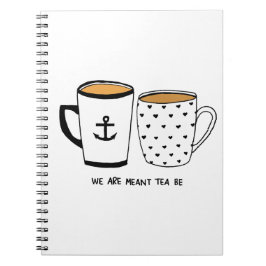 Cuaderno Estamos diciendo que el té sea