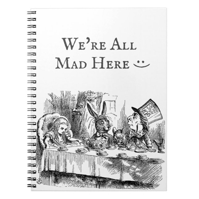 Cuaderno Estamos todos locos aquí el té de Alicia en el Paí (Frente)