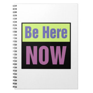 Cuaderno Estar aquí ahora