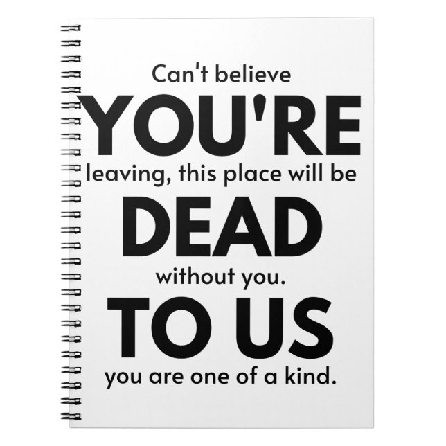 Cuaderno Estás muerto para nosotros, Coworker deja regalo,  (Frente)