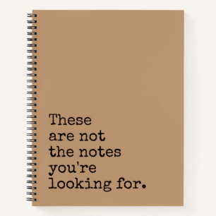Cuaderno Estas no son las notas que estás buscando