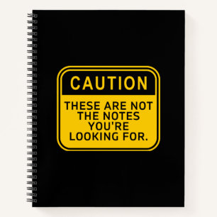 Cuaderno Estas no son las notas que estás buscando para No