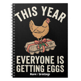 Cuaderno Este Año Todos Están Recibiendo Huevos Regalo de N