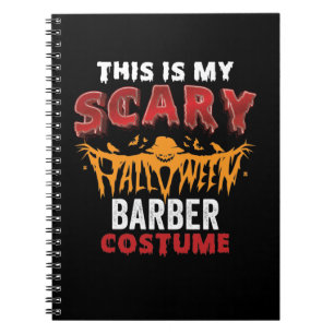 Cuaderno Este Es Mi Disfraz De Barbero Aterrador