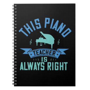 Cuaderno Este Maestro De Piano Siempre Tiene Razón