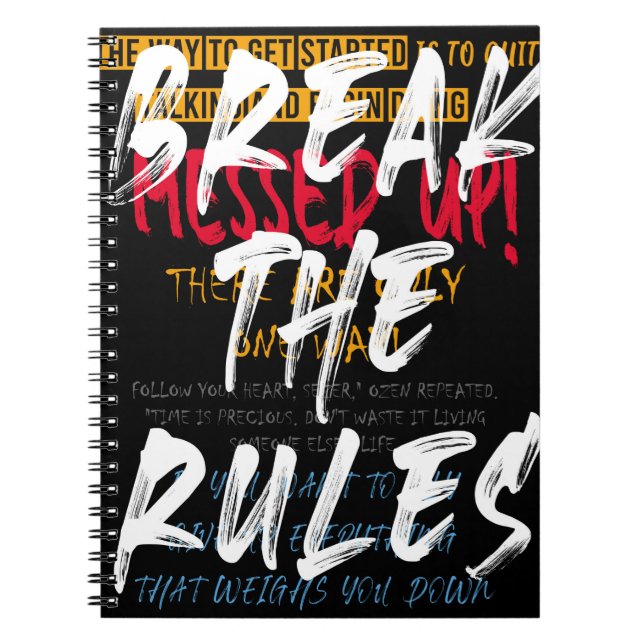 Cuaderno Estilo urbano Romper las reglas imprimir el lema w (Frente)