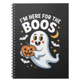 Cuaderno Estoy aquí para los Boos - Funny diseño de Hallowe