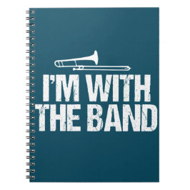 Cuaderno Estoy con The Band Funny Trombone Player