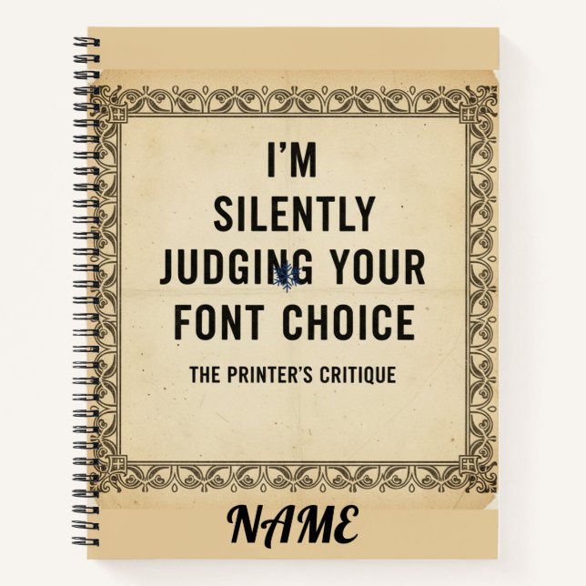 Cuaderno Estoy juzgando silenciosamente tu regalo de Mordaz (Anverso)