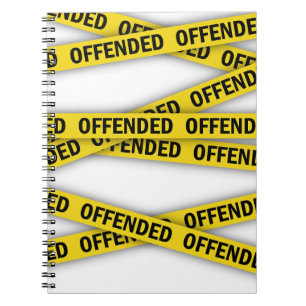Cuaderno Estoy ofendido por la cinta policial que no cruza