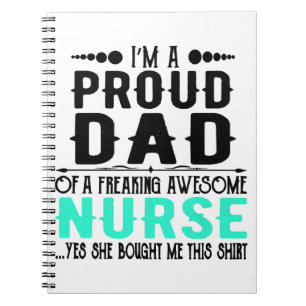Cuaderno Estoy Orgulloso De Un Famoso Enfermero.