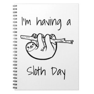 Cuaderno Estoy teniendo un día de la pereza
