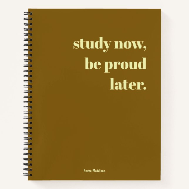 Cuaderno Estudiar ahora, Estar Orgulloso Después Retro Vint (Anverso)