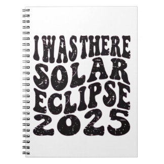 Cuaderno Estuve allí Eclipse Solar 2025 Eclipse Parcial