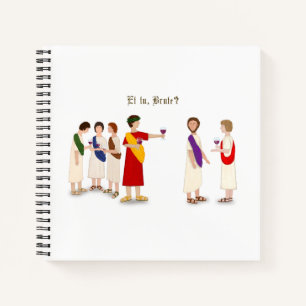 Cuaderno "¿Et Tu Brute?" Julio César en un Fiesta