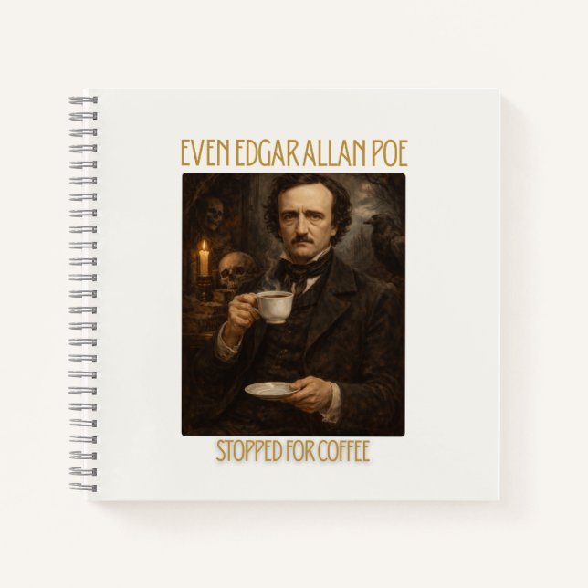Cuaderno Even Edgar Allan Poe Stopped for Coffee (Anverso)