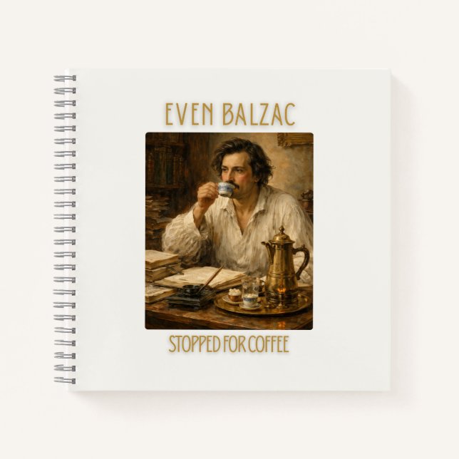 Cuaderno Even Honoré de Balzac Stopped for Coffee (Anverso)