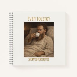 Cuaderno Even Leo Tolstoy Stopped for Coffee Notebook 