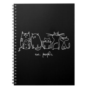 Cuaderno Ew, People Funny Meowy Cat Aovers