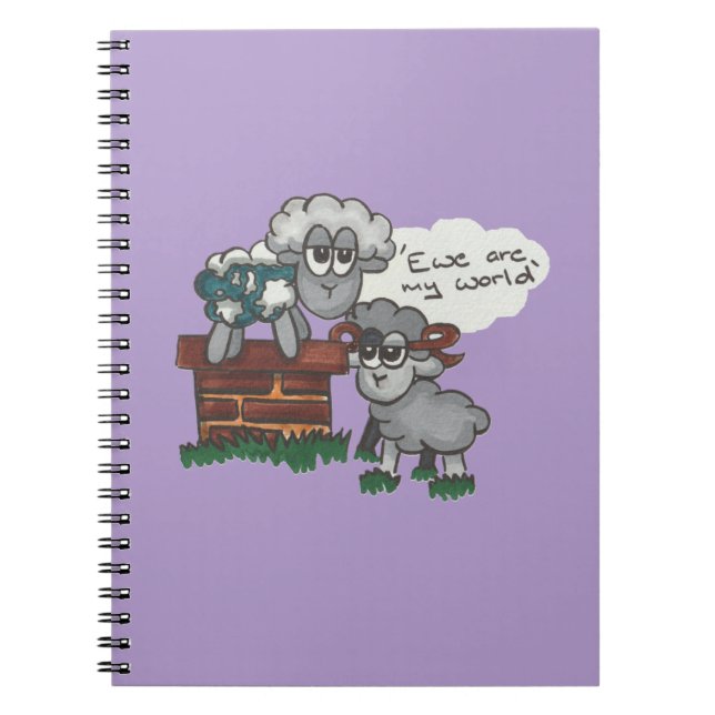 Cuaderno Ewe Are My World (Frente)
