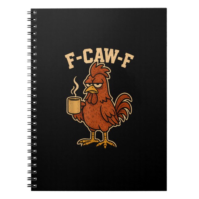 Cuaderno F-Caw-F Café Pollo Gallo Pájaro Divertido (Frente)