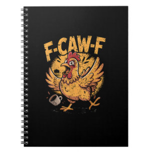 Cuaderno F-Caw-F Café Pollo Gallo Pájaro Divertido F-Caw-F