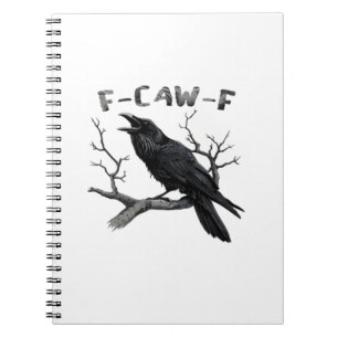 Cuaderno F-Caw-F Cuervo divertido juego de palabras gótico